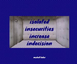 Isolated Insecurities